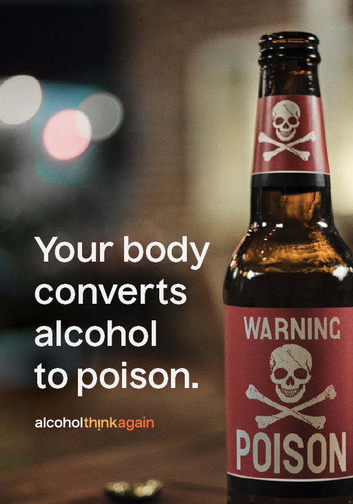 Beer bottle with poison warning and text Your body converts alcohol to poison